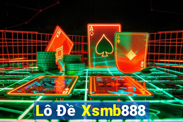 Lô Đề Xsmb888