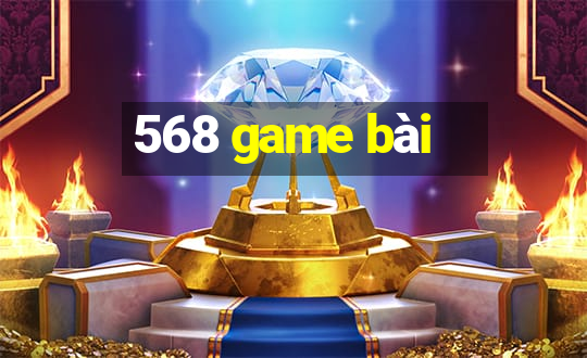 568 game bài