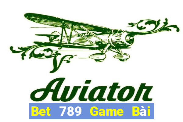 Bet 789 Game Bài Ông Trùm Poker