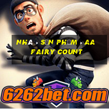 Nhà > Sản phẩm > aa Fairy Count