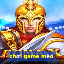 chơi game mèo