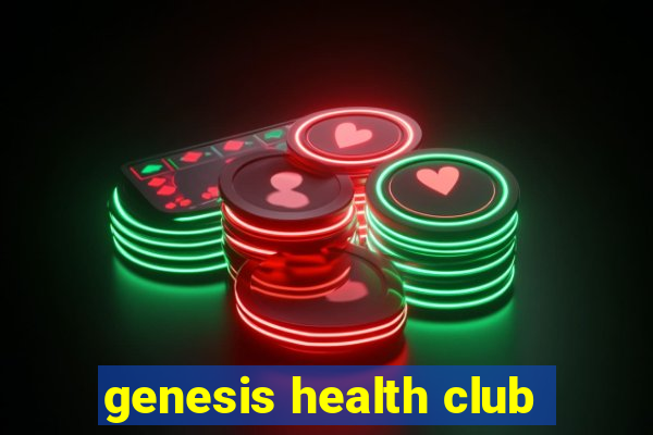 genesis health club