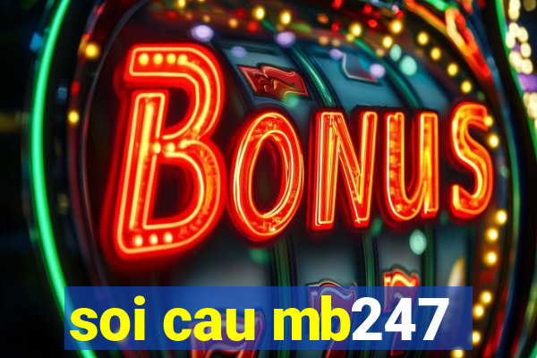 soi cau mb247