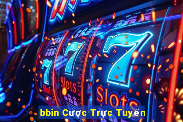 bbin Cược Trực Tuyến