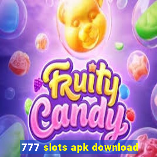 777 slots apk download