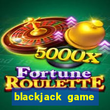 blackjack game online 21