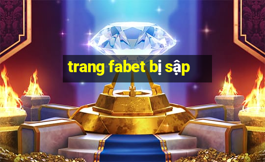 trang fabet bị sập