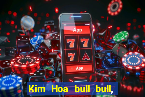 Kim Hoa bull bull, Việt nam