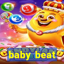 baby beat