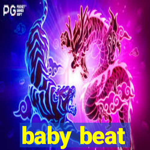 baby beat