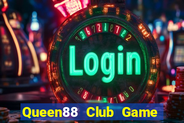 Queen88 Club Game Bài 68