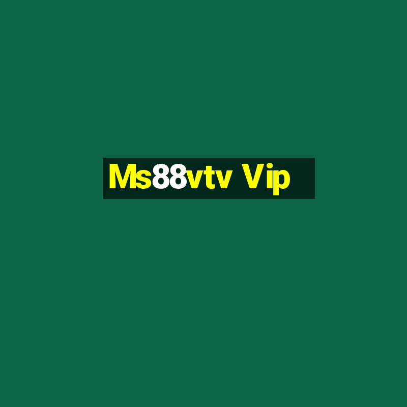 Ms88vtv Vip