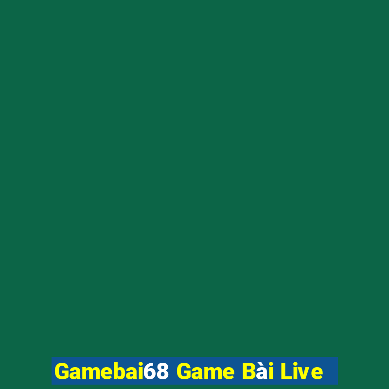 Gamebai68 Game Bài Live