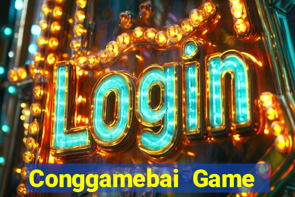 Conggamebai Game Bài Sinh Tử