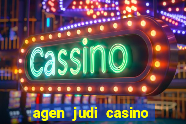 agen judi casino live terbaik