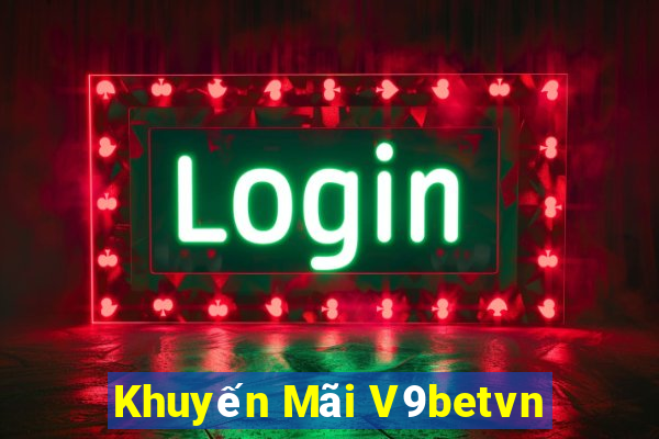 Khuyến Mãi V9betvn