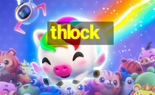 thlock