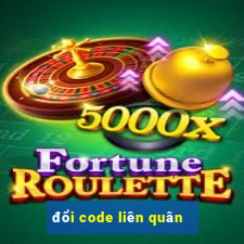 đổi code liên quân