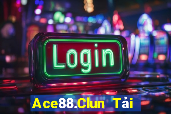 Ace88.Clun Tải Game Bài Đổi Thưởng