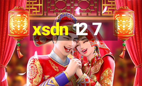 xsdn 12 7