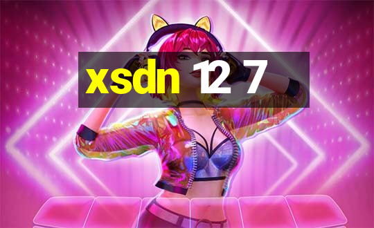 xsdn 12 7