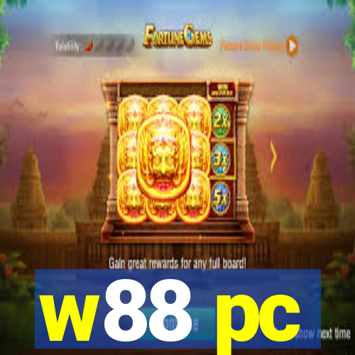 w88 pc