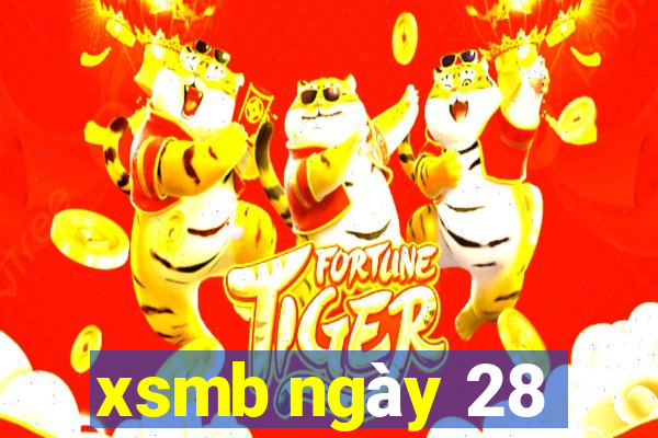 xsmb ngày 28