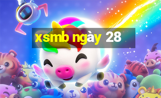 xsmb ngày 28