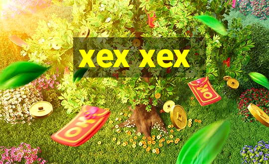 xex xex