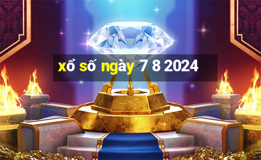 xổ số ngày 7 8 2024