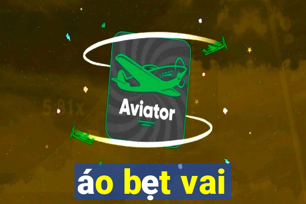 ao bet vai