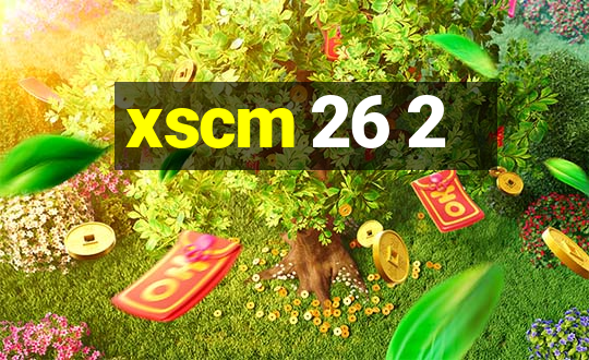 xscm 26 2