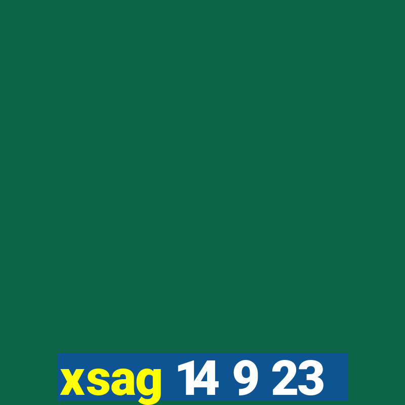 xsag 14 9 23