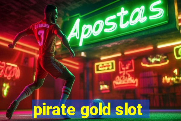 pirate gold slot