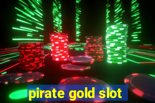 pirate gold slot