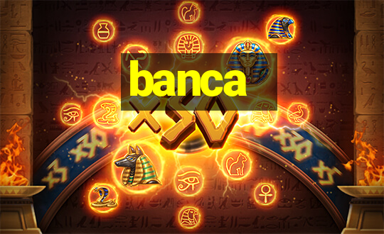 banca