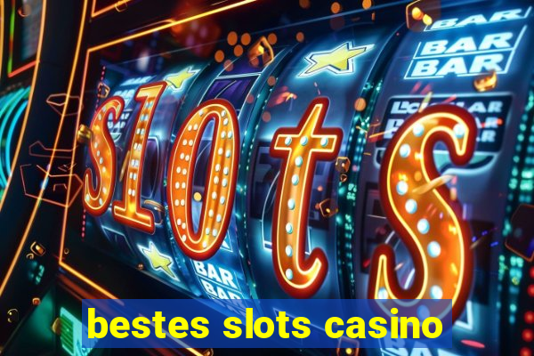 bestes slots casino