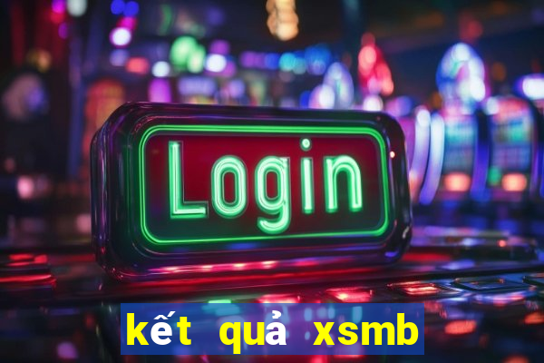 kết quả xsmb quay trực tiếp