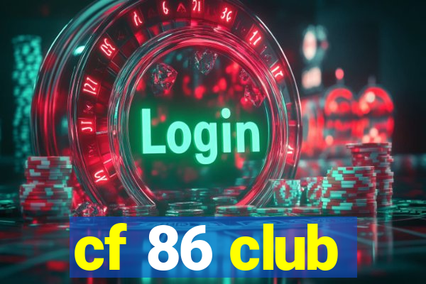 cf 86 club