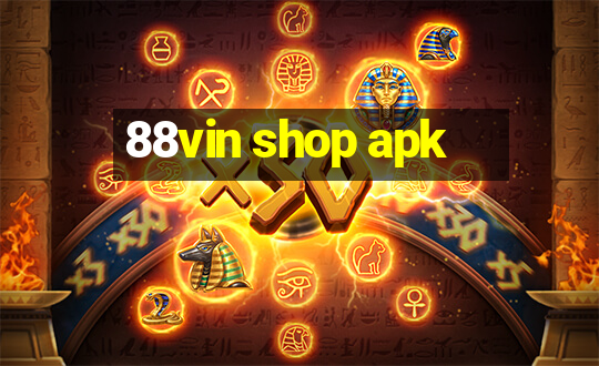 88vin shop apk