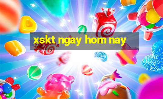 xskt ngay hom nay