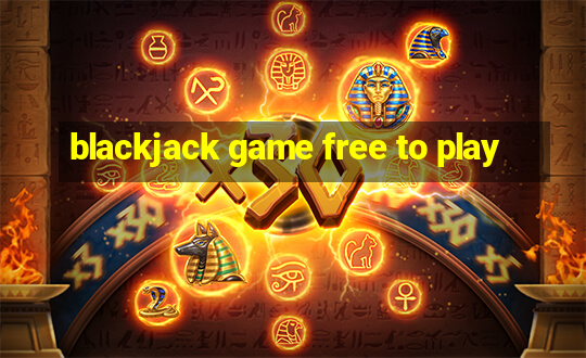 blackjack game free to play