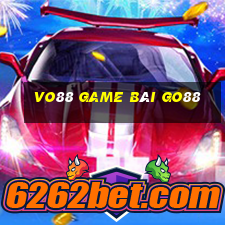 Vo88 Game Bài Go88