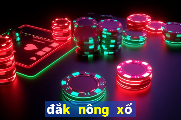 đắk nông xổ số kiến thiết đắk nông