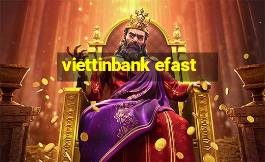 viettinbank efast