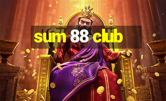 sum 88 club