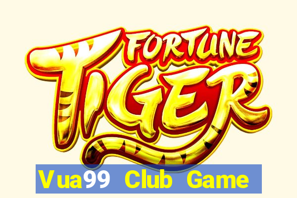 Vua99 Club Game Bài 52