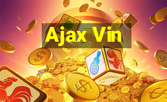 Ajax Vin