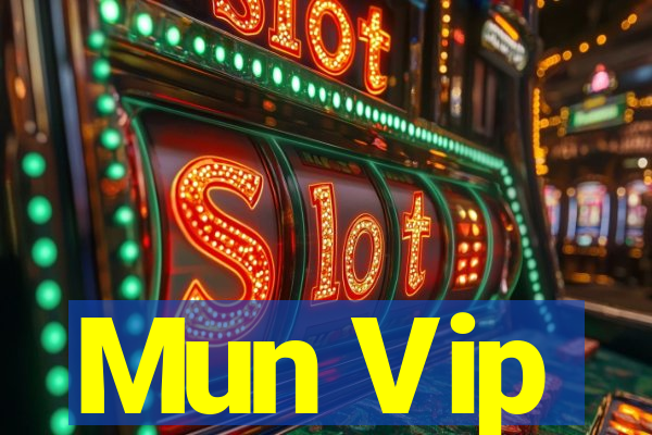 Mun Vip