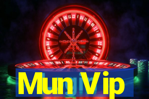 Mun Vip